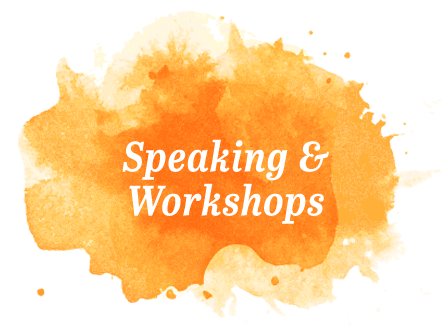 Speaking & Workshops